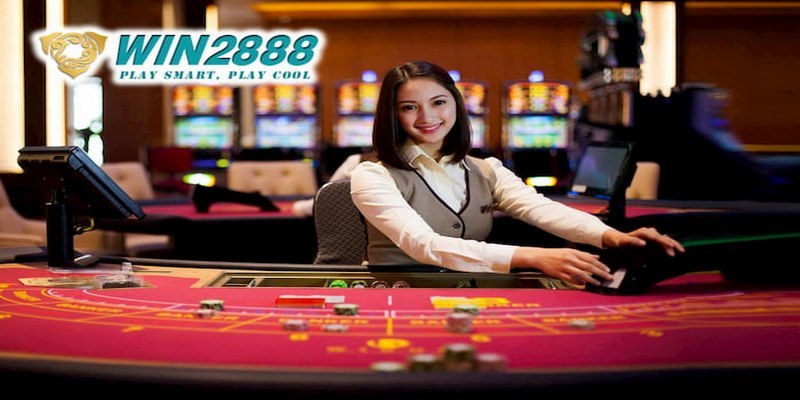 Casino Win2888 siêu hấp dẫn đối với các cược thủ
